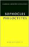 Sophocles Philoctetes, (0521098904), Sophocles, Textbooks   Barnes 