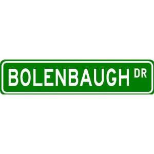  BOLENBAUGH Street Sign ~ Personalized Family Lastname Sign 