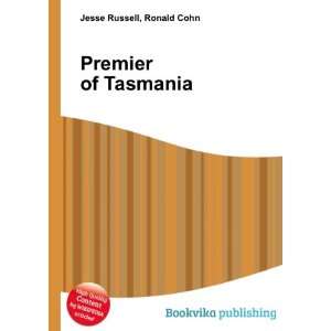  Premier of Tasmania Ronald Cohn Jesse Russell Books