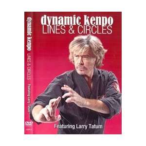    Dynamic Kenpo  Lines and Circles with Larry Tatum 