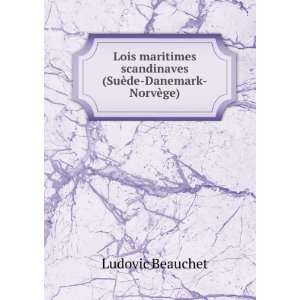   scandinaves (SuÃ¨de Danemark NorvÃ¨ge) Ludovic Beauchet Books
