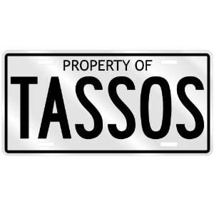  NEW  PROPERTY OF TASSOS  LICENSE PLATE SIGN NAME
