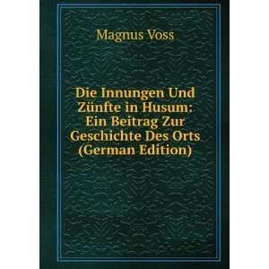   Beitrag Zur Geschichte Des Orts (German Edition) Magnus Voss Books