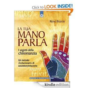 La tua mano parla (Divinazione e giochi) (Italian Edition) René 