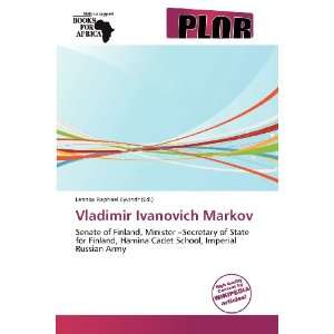   Ivanovich Markov (9786139273027) Lennox Raphael Eyvindr Books
