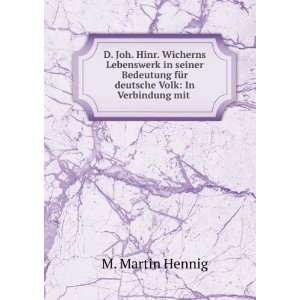   fÃ¼r deutsche Volk In Verbindung mit . M. Martin Hennig Books