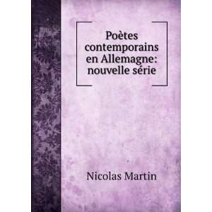   contemporains en Allemagne nouvelle sÃ©rie Nicolas Martin Books