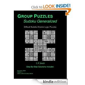 Difficult Sudoku Xtreme Logic Puzzles, Vol 1 T. P. Smith  