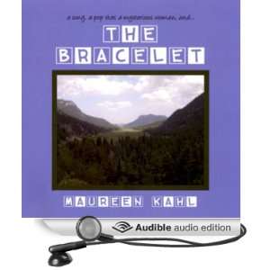   The Bracelet (Audible Audio Edition) Maureen Kahl, Lacey Lett Books