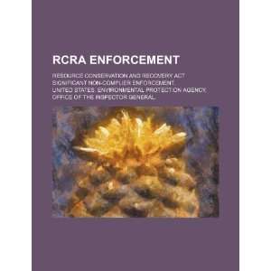 RCRA enforcement Resource Conservation and Recovery Act significant 