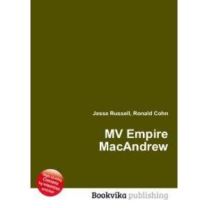  MV Empire MacAndrew Ronald Cohn Jesse Russell Books