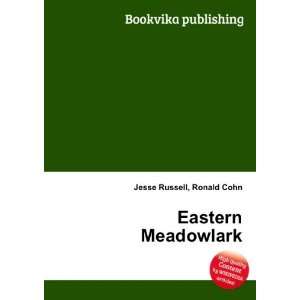 Eastern Meadowlark Ronald Cohn Jesse Russell  Books