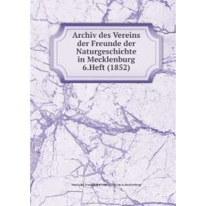   (1852) Verein der Freunde der Naturgeschichte in Mecklenburg Books