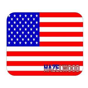  US Flag   Hazelwood, Missouri (MO) Mouse Pad Everything 