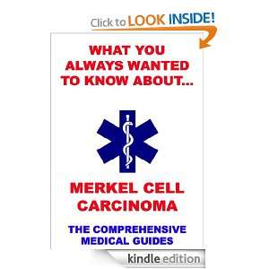 What You Always Wanted To Know About Merkel Cell Carcinoma Various 