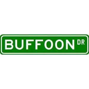  BUFFOON Street Sign ~ Custom Aluminum Street Signs Sports 