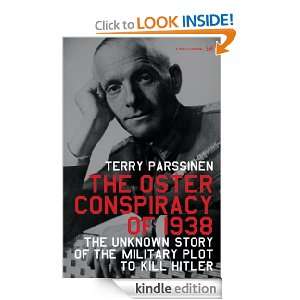 The Oster Conspiracy Of 1938 Terry Parssinen  Kindle 