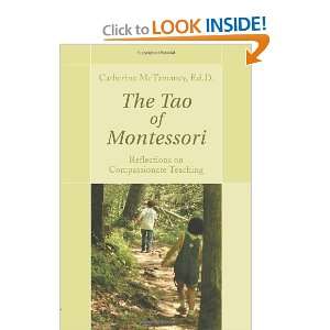  The Tao of Montessori Reflections on Compassionate 