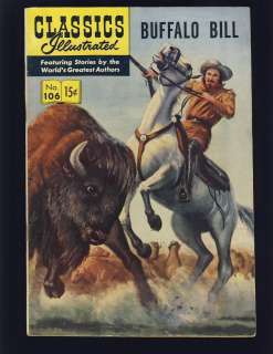 Classics Illustrated # 106 HRN(O) Fine  Cond. Buffalo Bill  