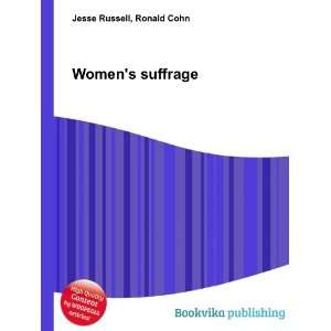  Womens suffrage Ronald Cohn Jesse Russell Books