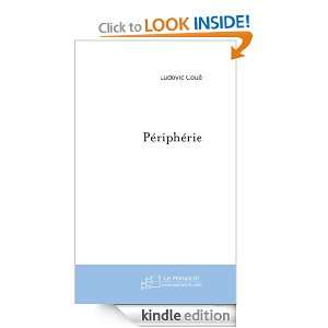 Périphérie (French Edition) Ludovic Coué  Kindle Store