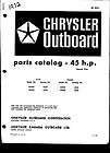 1972 ?Chrysler 45 HP Outboard Motor Parts Catalog # 452HE 453HE
