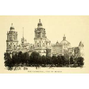  1901 Print Historic Mexico City Cathedral Religious 
