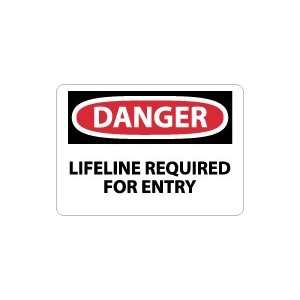   DANGER Lifeline Required For Entry Safety Sign