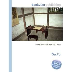  Du Fu Ronald Cohn Jesse Russell Books