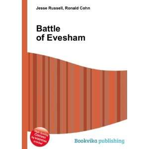 Battle of Evesham Ronald Cohn Jesse Russell  Books