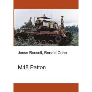  M48 Patton Ronald Cohn Jesse Russell Books