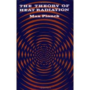   Heat Radiation (Dover Books on Physics) [Paperback] Max Planck Books