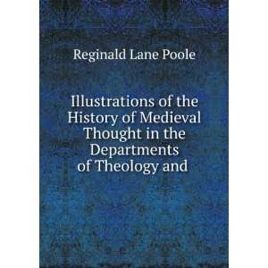   in the Departments of Theology and . Reginald Lane Poole Books