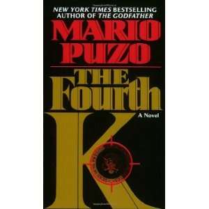  The Fourth K [Mass Market Paperback] Mario Puzo Books