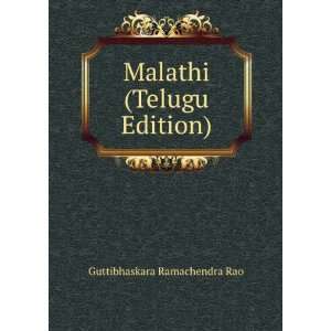    Malathi (Telugu Edition) Guttibhaskara Ramachendra Rao Books
