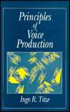 Principles of Voice Production, (013717893X), Ingo R. Titze, Textbooks 