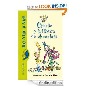 fábrica de chocolate (Biblioteca Roald Dahl) (Spanish Edition) Roald 
