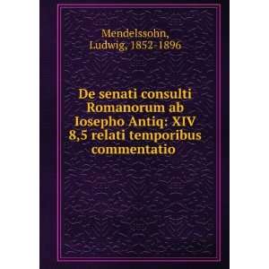   relati temporibus commentatio Ludwig, 1852 1896 Mendelssohn Books