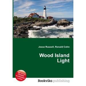  Wood Island Light Ronald Cohn Jesse Russell Books