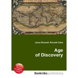  Age of Discovery Ronald Cohn Jesse Russell Books