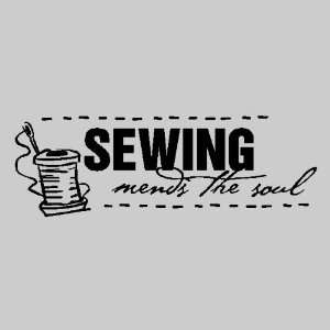  Sewing mends the soulSewing Wall Quotes Words Removable 