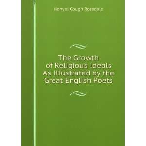   Illustrated by the Great English Poets Honyel Gough Rosedale Books