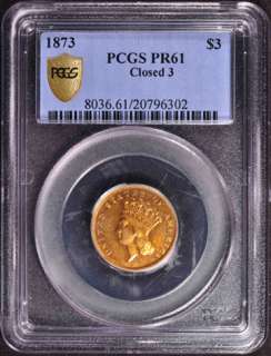 1873 INDIAN PRINCESS $3 PCGS PR 61  