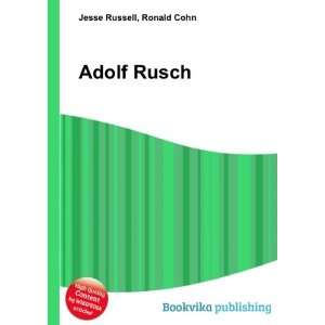  Adolf Rusch Ronald Cohn Jesse Russell Books