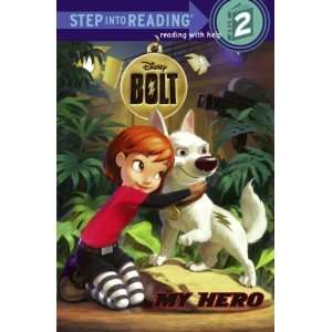   Hero (Disney Bolt) (Step into Reading) [Paperback] RH Disney Books