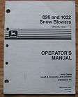   Deere 826 1032 Walk Behind Snow Blower Operators Owners Manual book jd