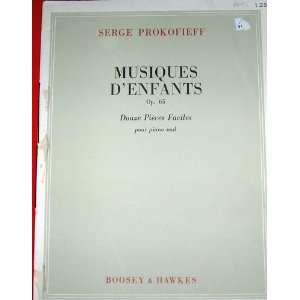   Musiques dEnfants (Op. 65) (0073999223491) Serge Prokofieff Books