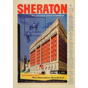  1957 Ad Sheraton Hotel Louisville Seelbach Watterson 