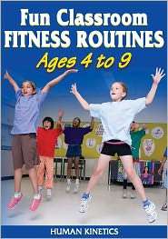 Fun Classroom Fitness Routines Ages 4 9 DVD, (0736074309), Human 