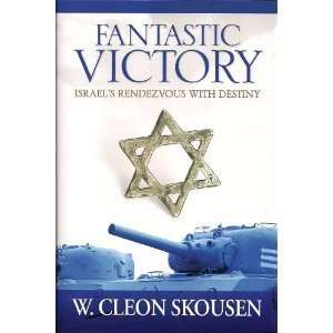  HardcoverW. Cleon SkousensFantastic Victory  Israels 